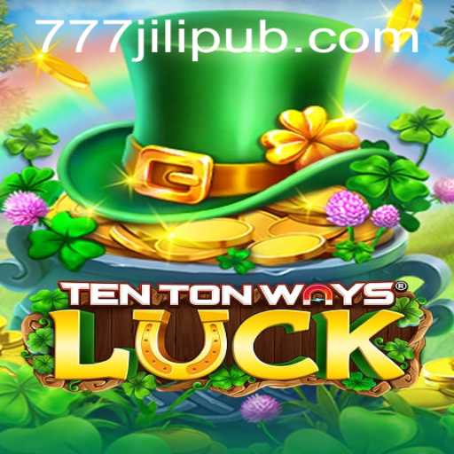 Unveiling the Excitement of TenTonWaysLuck: A Comprehensive Guide Featuring JILIPUB